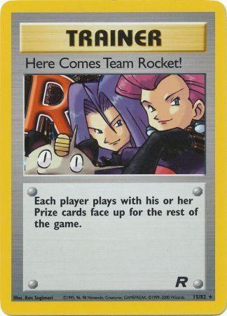 Here Comes Team Rocket! (15) (15) 015/82  - Unlimited Holofoil Team Rocket - Holo Rare